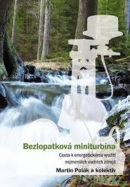 Bezlopatková miniturbína (Martin Polák)