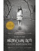 Domov pre neobyčajné deti slečny Peregrinovej (Ransom Riggs)