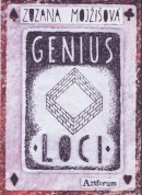 Genius loci (Zuzana Mojžišová)