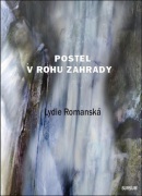 Postel v rohu zahrady (Lydie Romanská)