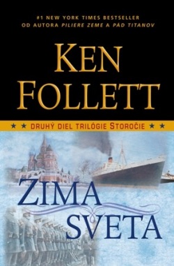 Zima sveta - 2 diel trilógie Storočie (Ken Follett)