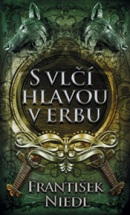 S vlčí hlavou v erbu (František Niedl)