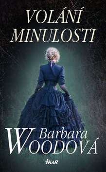 Volání minulosti (Barbara Woodová)