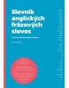 Slovník anglických frázových sloves a odvozených jmenných složenin (Jan Valeška)