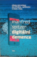 Digitální demence (Manfred Spitzer)