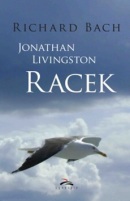 Jonathan Livingston Racek (Richard Bach)