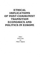 Ethical Implications of Post-Communist... (SERGI, BAGATELAS)