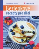 Bezlepkové recepty pro děti (Susanne Weimer-Koschera)