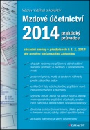 Mzdové účetnictví 2014 (Václav Vybíhal;  Kolektiv autorů)