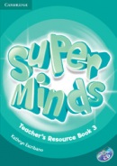 Super Minds Level 3 Teacher's Resource Book +Audio CD (Puchta, H.)