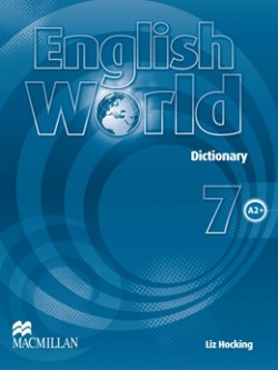 English World 7 Dictionary - slovník (Liz Hocking, Mary Bowen, Wendy Wren)