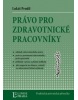 Právo pro zdravotnické pracovníky (Lukáš Prudil)