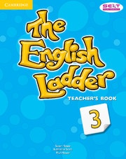 The English Ladder Level 3 Teacher's Book - učiteľská kniha (Susan House, Katharine Scott, Paul House)