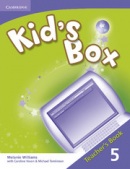 Kid's Box Level 5 Teacher's Book - učiteľská kniha (Nixon, C. - Tomlinson, M.)