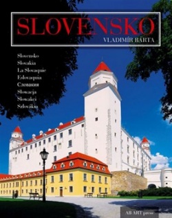 Slovensko Slovakia La Slovaquie Eslovaquia Słowacja Slowakei Szlovákia (Vladimír Bárta)