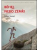 Běhej, nebo zemři (Kilian Jornet)