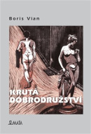 Krutá dobrodružství (Boris Vian)