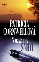 Nakažlivá smrt (Patricia Cornwellová)