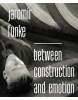 Jaromír Funke - Between Construction and Emotion (Antonín Dufek)