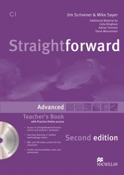 Straightforward 2nd Edition Advanced Teacher's Book Pack (Scrivener, J. - Sayer, M.)