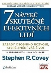 7 návyků skutečně efektivních lidí - 3. rozšířené vydání (Stephen R. Covey)