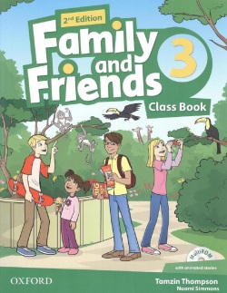 Family and Friends 2nd Edition Level 3 Class Book and MultiROM - učebnica (Simmons, N. - Thompson, T. - Quintana, J.)