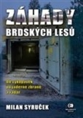 Záhady brdských lesů (Milan Syruček)