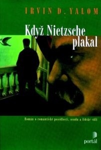 Když Nietzsche plakal (Irvin D. Yalom)