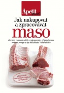 Jak nakupovat a zpracovávat maso - Apetit speciál (Václav Frič)