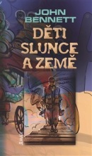 Děti slunce a země (John Bennett)