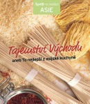 Tajemství východu aneb To nejlepší z asijské kuchyně - kuchařka z edice Apetit (autor neuvedený)