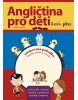 Angličtina pro děti + DVD (Ondřej Jirásek, Kateřina Kroftová, Irena Zatloukalová)