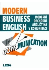 Modern Business English in Communication (Zdena Strnadová; Miroslav Kaftan)