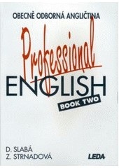 Professional English 2 učebnice (Dora Slabá; Zdenka Strnadová)