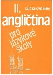 Angličtina pro jazykové školy 2 Klíč ke cvičením (Stella Nangonová)