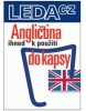 Angličtina do kapsy ihned k použití (Ludmila Kollmannová)