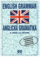 English Grammar/Anglická gramatika (H. Hnük von Wicher)