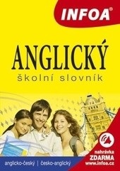 Anglický školní slovník (A-Č, Č-A) (autorov kolektív)