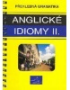 Přehledná gramatika anglické idiomy 2 (A. Osmani; Kelly De Sarla)