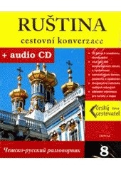 Ruština cestovní konverzace+CD (Kolektív autorov)