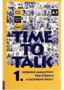 Time to Talk 1-kniha pro studenty (Sarah Peters; Tomáš Gráf)