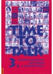 Time to Talk 3-kniha pro studenty (Sarah Peters; Tomáš Gráf)