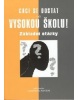 Chci se dostat na vysokou školu! Základní otázky - staré vydanie (Vít Hloušek)