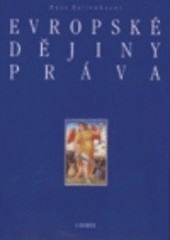 Evropské dějiny práva (Hans Hattenhauer)