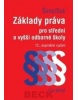 Základy práva pro střední a vyšší odborné školy. 12. vydání (Alexander Šíma; Milan Suk)