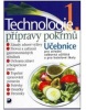 Technologie přípravy pokrmů 1 (Hana Sedláčková; Pavel Otoupal)