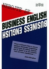 Nebojte se Business English (John Burgher)