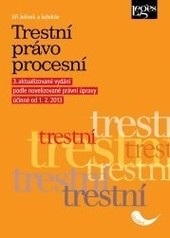 Trestní právo procesní (Jiří Jelínek)