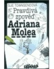 Pravdivá zpověď Adriena Molea (Sue Townsendová)