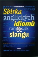 Sbírka anglických idiomů a slangu (Tomáš Hrách)